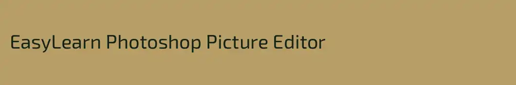 EasyLearn Photoshop Picture Editor